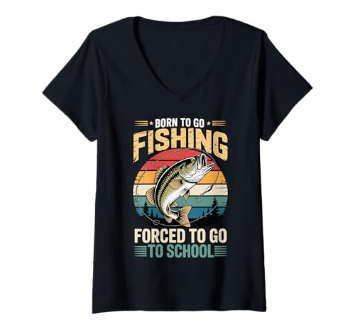 Damen Born to Go Fishing Forced to Go to School T-Shirt mit V-Ausschnitt Damen Born to Go Fishing Forced to Go to School T-Shirt mit V-Ausschnitt von Angeln Fisch Student Kind Angler Fischer Lustig