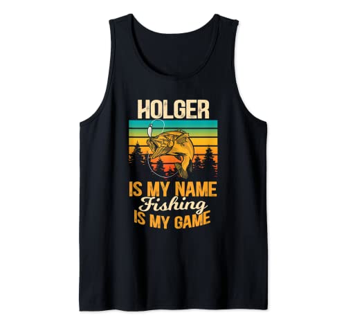 Herren Holger is my name fishing is my game Angeln Tank Top Herren Holger is my name fishing is my game Angeln Tank Top von Angeln Namen Personalisiert Geschenke für Angler