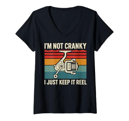 Damen I'm Not Cranky I Just Keep It Reel T-Shirt mit V-Ausschnitt Damen I'm Not Cranky I Just Keep It Reel T-Shirt mit V-Ausschnitt von Angeln Rolle Fischer Angler