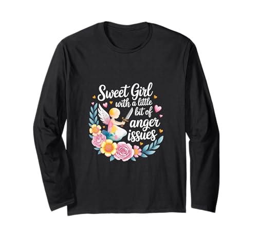 Sweet Girl with A Little Bit of Anger Issues |- Langarmshirt Sweet Girl with A Little Bit of Anger Issues |- Langarmshirt von Angenehme, aber freche Haltung