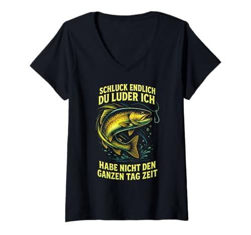 Damen Schluck Endlich Du Luder Ich Habe Nicht Den Gan... T-Shirt mit V-Ausschnitt Damen Schluck Endlich Du Luder Ich Habe Nicht Den Gan... T-Shirt mit V-Ausschnitt von Angler Angeln Hecht Spruch Witzige Humor Frech