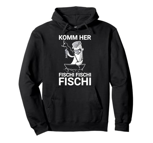 Angeln Kleidung Herren Angel - Komm her Fischi Pullover Hoodie von Angler Bekleidung Herren Fischer Geschenke Männer