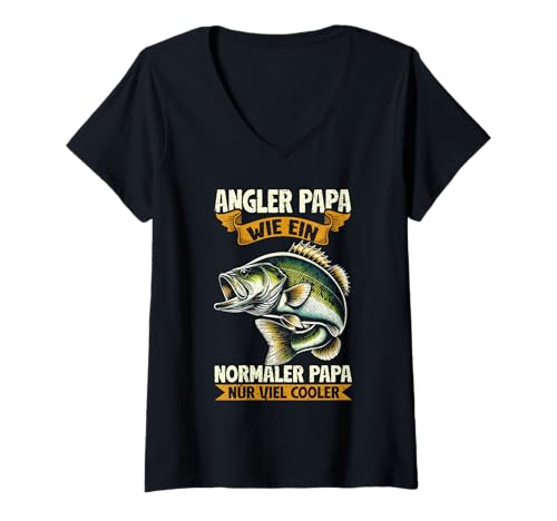 Damen Angler Papa Wie Ein Normaler Papa Nur Viel Cooler Fischer T-Shirt mit V-Ausschnitt Damen Angler Papa Wie Ein Normaler Papa Nur Viel Cooler Fischer T-Shirt mit V-Ausschnitt von Angler Fischjäger Angelurlaub Fischer Angelzubehör