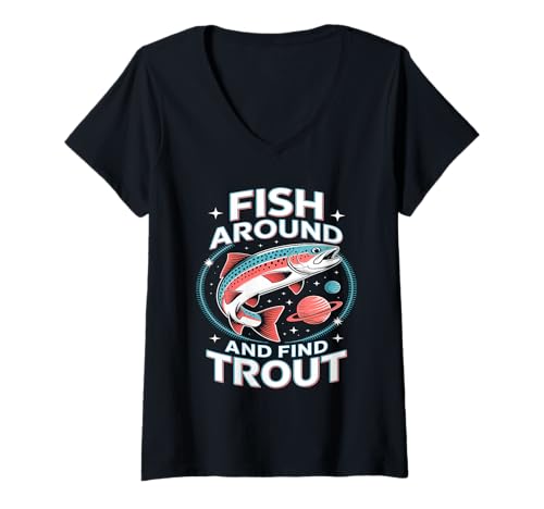 Damen Fish Around and Find Trout Vintage Fishing T-Shirt mit V-Ausschnitt Damen Fish Around and Find Trout Vintage Fishing T-Shirt mit V-Ausschnitt von Angler Fishing Trout Humor Outdoor Lake River