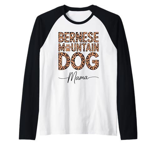 Leopardenmuster Bernese Mountain Dog Mama Berner Raglan von Animal Dog Lover Gifts