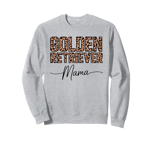 Leopardenmuster Golden Retriever Mama GR Hund Goldie Sweatshirt Leopardenmuster Golden Retriever Mama GR Hund Goldie Sweatshirt von Animal Dog Lover Gifts