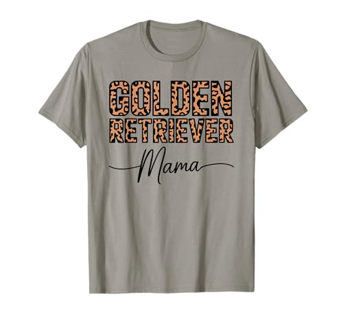 Leopardenmuster Golden Retriever Mama GR Hund Goldie T-Shirt Leopardenmuster Golden Retriever Mama GR Hund Goldie T-Shirt von Animal Dog Lover Gifts