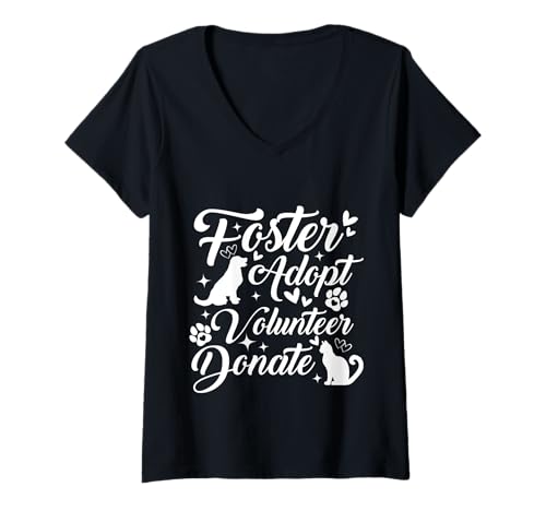 Damen Freiwilliger von Foster Adopt spendet Tierheim Liebhaber T-Shirt mit V-Ausschnitt Damen Freiwilliger von Foster Adopt spendet Tierheim Liebhaber T-Shirt mit V-Ausschnitt von Animal Shelter Animal Rescue Dog Rescue Adoption