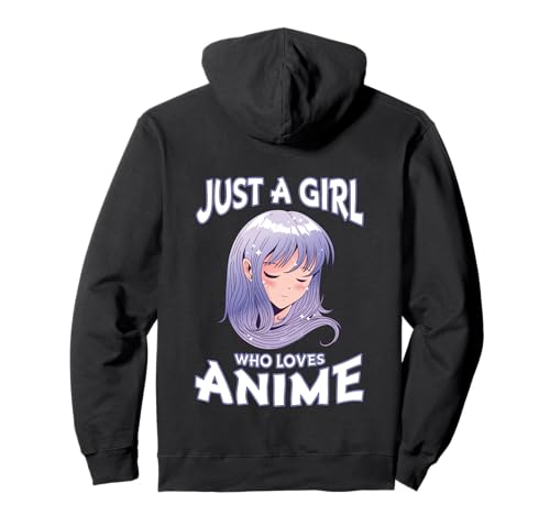 Just A Girl Who Loves Anime Geschenke für Teen Mädchen Merch Pullover Hoodie Just A Girl Who Loves Anime Geschenke für Teen Mädchen Merch Pullover Hoodie von Anime Gifts for Teen Girls Anime Merch