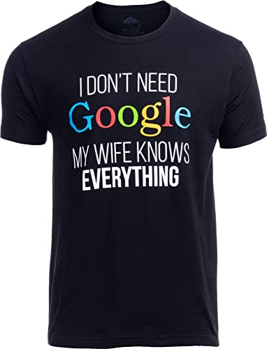 „I Don‘t Need Google, My Wife Knows Everything“ („Ich Brauche kein Google, Meine Ehefrau weiß Alles“) - lustiges Shirt für Ehemänner Herren T-Shirt mit Schriftzug - 2XL von Ann Arbor T-shirt Co.