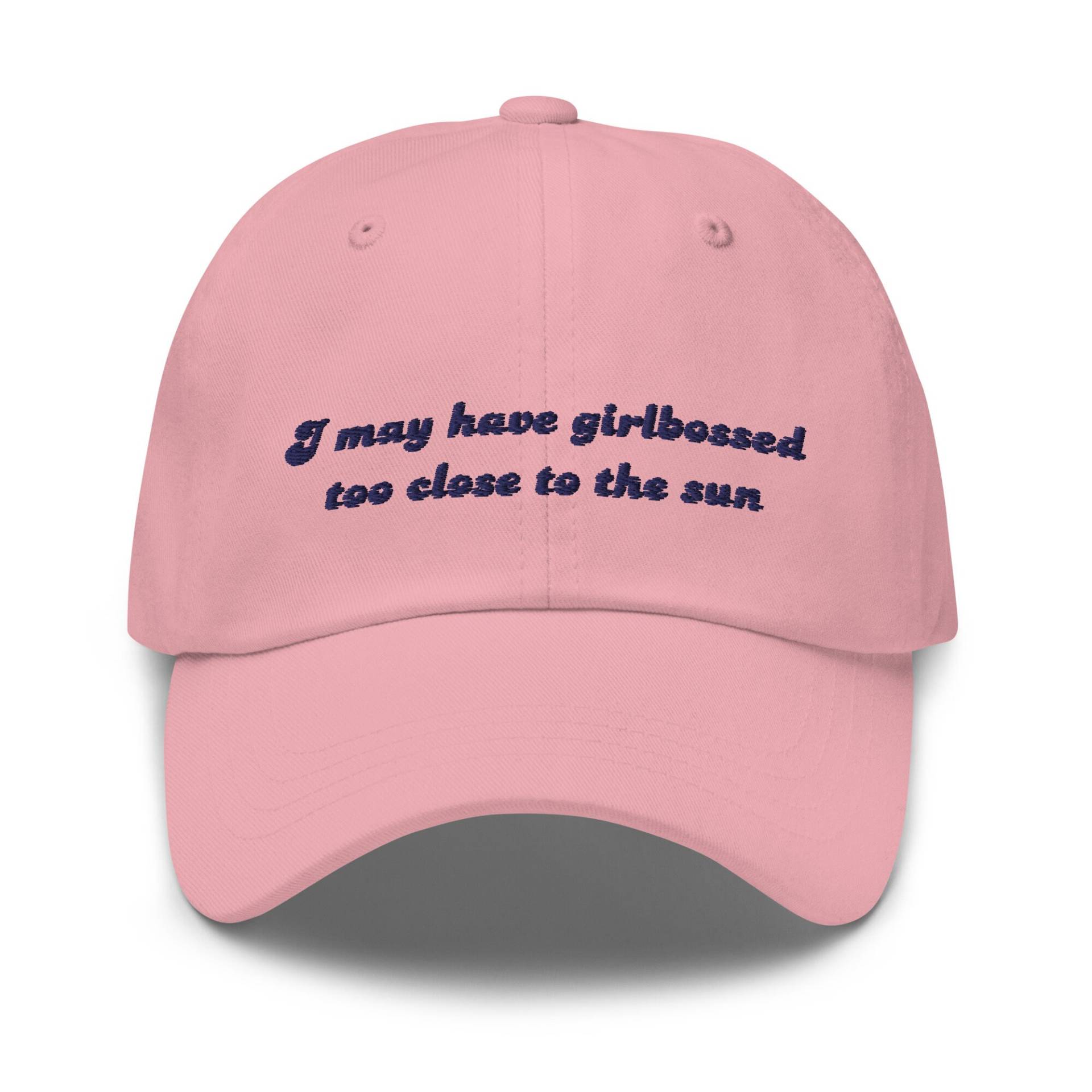 I May Have Girlbossed Too Close To The Sun Hat - Multiple Colors Adjustable Embroidered Dad I May Have Girlbossed Too Close To The Sun Hat - Multiple Colors Adjustable Embroidered Dad von AnneStitchy