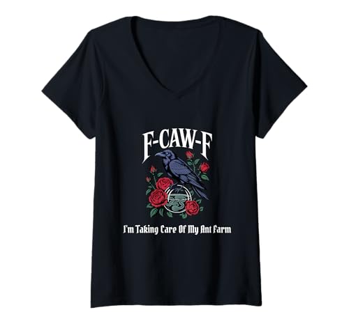 Damen Funny F-Caw-F Ameisenfarm Gothic T-Shirt mit V-Ausschnitt von Ant Farming F Caw F Meme Goth Emo Tshirt