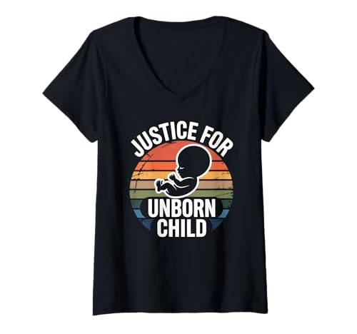 Damen Justice for Unborn Child Retro Pro-Life T-Shirt mit V-Ausschnitt von Anti Abortion Advocates Pro-Life Supporters