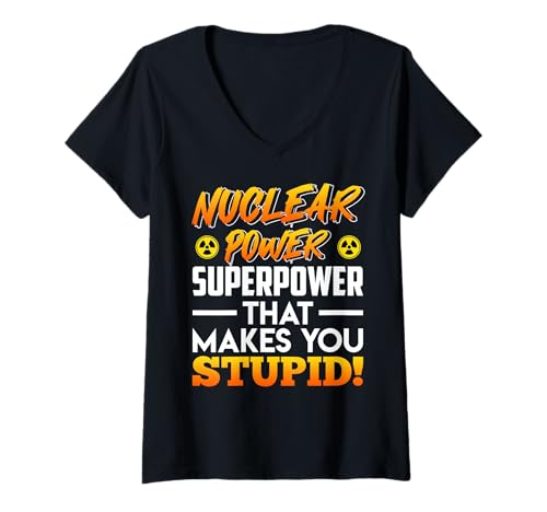 Damen ATOMKRAFT GROSSMACHT DIE DOOF MACHT Lustiges Atom Energie T-Shirt mit V-Ausschnitt Damen ATOMKRAFT GROSSMACHT DIE DOOF MACHT Lustiges Atom Energie T-Shirt mit V-Ausschnitt von Anti-Atom TShirt Atomkraft Nein Danke Atom Energie