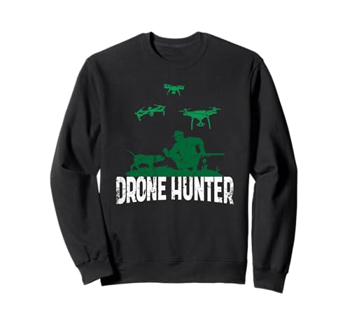 Drone Hunting Season Drone Hunter Männer Sweatshirt Drone Hunting Season Drone Hunter Männer Sweatshirt von Anti Drone Flying Drone Hunter Designs