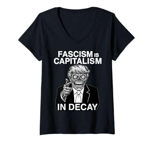 Damen Antifaschismus Anti Trump Faschismus ist Kapitalismus im Zerfall T-Shirt mit V-Ausschnitt Damen Antifaschismus Anti Trump Faschismus ist Kapitalismus im Zerfall T-Shirt mit V-Ausschnitt von Anti Fascism Anti Trump