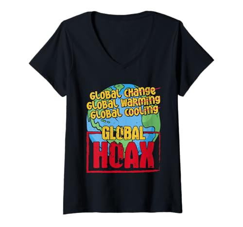 Damen Anti Grüne GLOBAL HOAX LUSTIGES Grün nein Danke T-Shirt mit V-Ausschnitt von Anti Grüne Shirt Grün nein Danke Anti Klimakleber