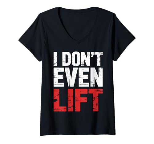 Damen I Don't Even Lift Anti-Gyres-Fitness-Sprungübungen |- T-Shirt mit V-Ausschnitt Damen I Don't Even Lift Anti-Gyres-Fitness-Sprungübungen |- T-Shirt mit V-Ausschnitt von Anti-Gyres Lifestyle Humor