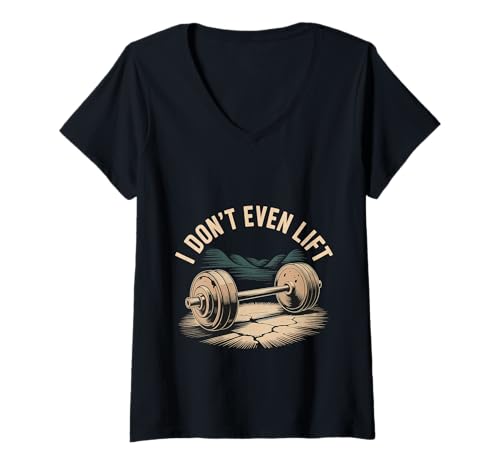 Damen I Don't Even Lift Anti-Gyres-Fitness-Sprungübungen - T-Shirt mit V-Ausschnitt Damen I Don't Even Lift Anti-Gyres-Fitness-Sprungübungen - T-Shirt mit V-Ausschnitt von Anti-Gyres Lifestyle Humor