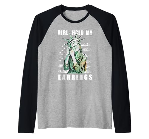Girl Hold My Earring Kampfmodus Freiheitsstatue Anti Trump Raglan Girl Hold My Earring Kampfmodus Freiheitsstatue Anti Trump Raglan von Anti Trump Statue Of Liberty Resist Hands Off
