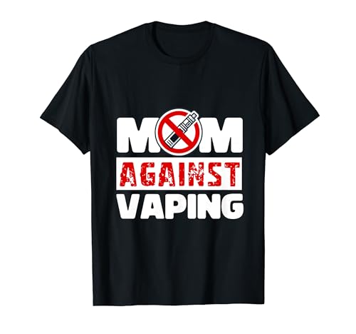 Mom Against Vaping | Lustiges Anti Dampfen Vapen Mama T-Shirt Mom Against Vaping | Lustiges Anti Dampfen Vapen Mama T-Shirt von Anti Vaping Designs für Mama gegen das Dampfen