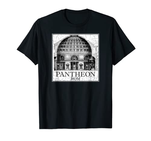 Pantheon Rom Italien Architektur Italienische Männer Frauen T-Shirt von Antike römische Baukleidung