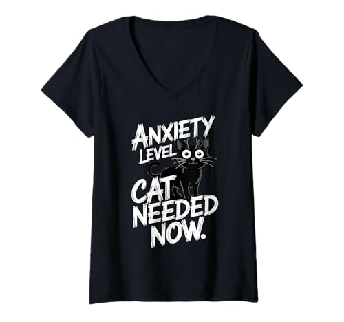 Damen Anxiety Level Cat Needed Now Cat Lover T-Shirt mit V-Ausschnitt Damen Anxiety Level Cat Needed Now Cat Lover T-Shirt mit V-Ausschnitt von Anxiety Cat Awareness Apparel