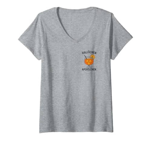 Damen Hallöchen Aperölchen - Lustiges Party Spritz Fan T-Shirt mit V-Ausschnitt von Aperoliker & Aperolikerin Sprüche & Geschenke