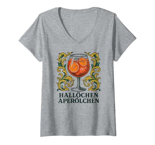 Damen Hallöchen Aperölchen - Lustiges Party Spritz Fan T-Shirt mit V-Ausschnitt von Aperoliker & Aperolikerin Sprüche & Geschenke
