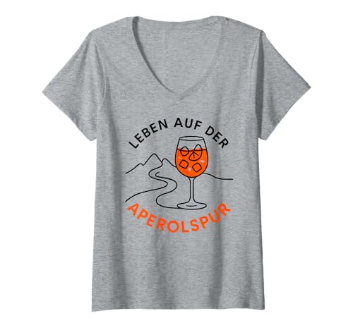 Damen Leben Auf Der Aperolspur - Aperoliker & Aperolikerin Party T-Shirt mit V-Ausschnitt von Aperoliker & Aperolikerin Sprüche & Geschenke