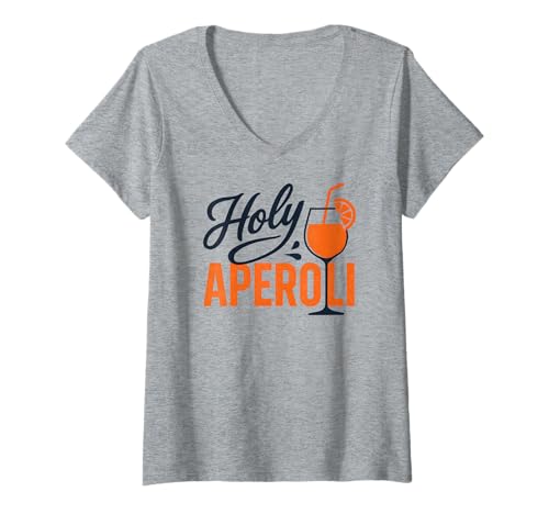 Damen Holy Aperoli - Lustige Party T-Shirt mit V-Ausschnitt von Aperolizer Party Clothing & Gifts