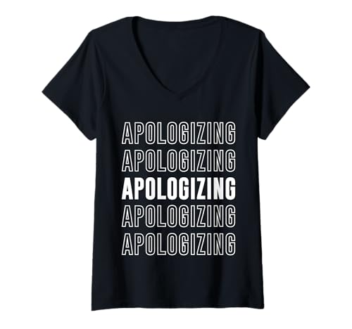 Damen Entschuldigung T-Shirt mit V-Ausschnitt Damen Entschuldigung T-Shirt mit V-Ausschnitt von Apologizing Apparel
