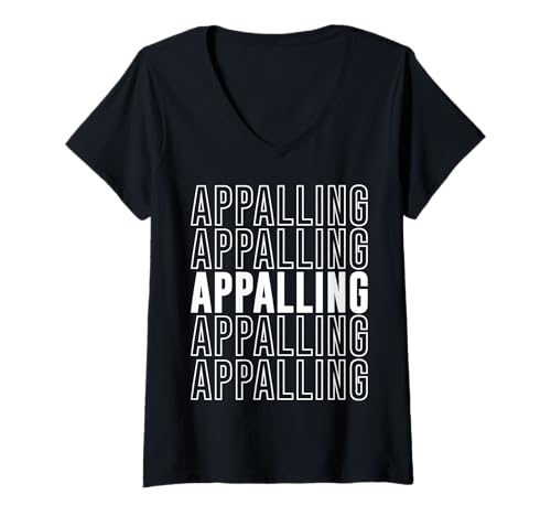 Damen Entsetzlich T-Shirt mit V-Ausschnitt Damen Entsetzlich T-Shirt mit V-Ausschnitt von Appalling Apparel