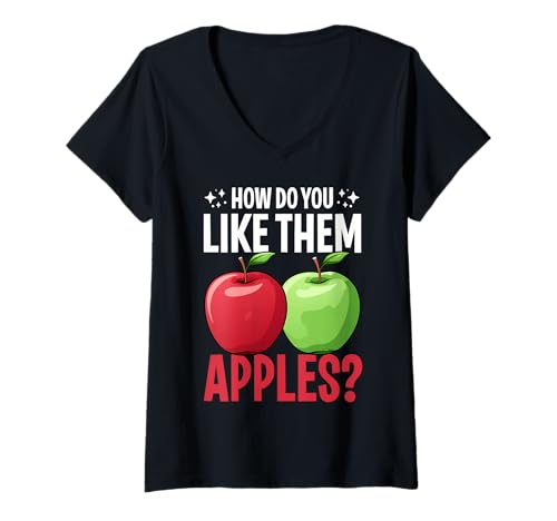 Damen Wie magst du sie Äpfel T-Shirt mit V-Ausschnitt von Apple Gifts