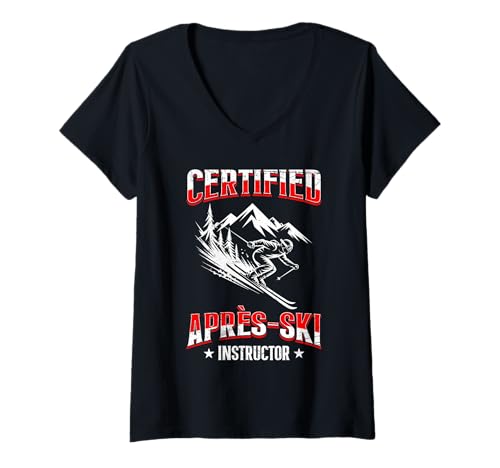Damen Skifahren Certified Apres-SKI Instructor LUSTIG Skifahrer T-Shirt mit V-Ausschnitt von Apres Ski Lehrer Shirt Skifahrer Lustig Skifahren