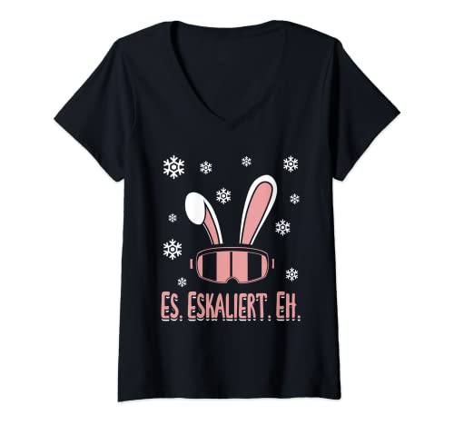 Damen Skifahrer Skiing Party Skiurlaub Skifahren Es Eskaliert Eh T-Shirt mit V-Ausschnitt von Après-Ski Party Skiurlaub Skifahrer