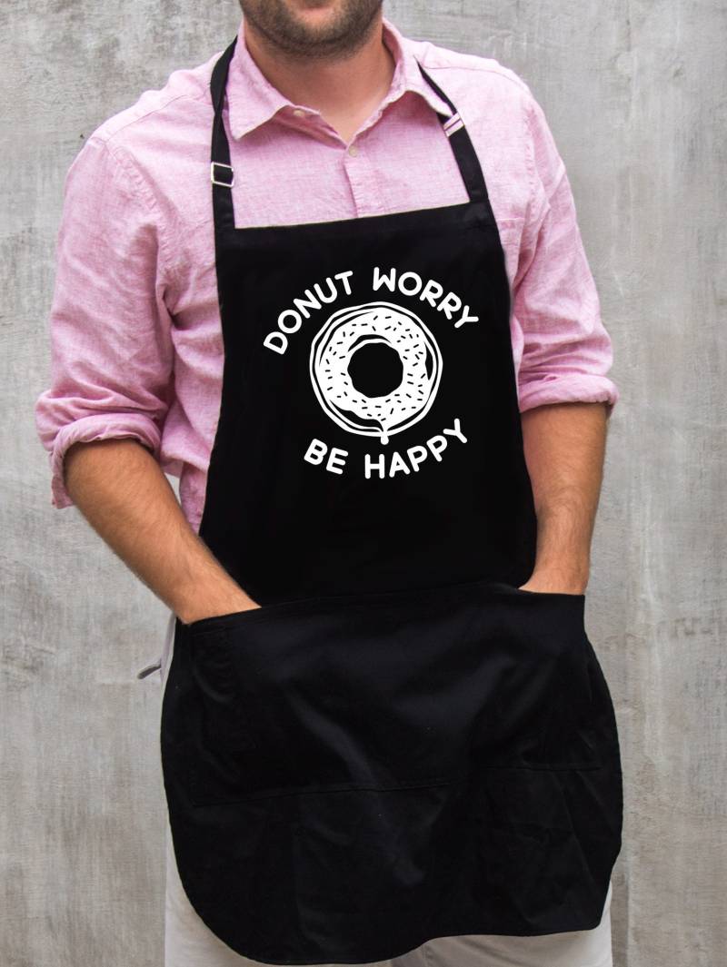 Donut Worry, Be Happy Schürze/Geschenk Für Männer Mama Papa Opa 100% Baumwolle Große Größe 1 Fits All Mit Verstellbarem Halsausschnitt von ApronMen