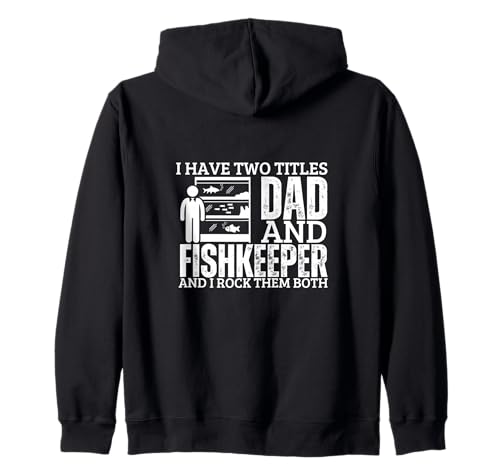 Fishkeeper and Dad Proud Men Lustige Aquaristik Kapuzenjacke von Aquarium Enthusiast Gifts
