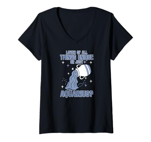 Damen of All Things Unique OR JUST Aquarius? T-Shirt mit V-Ausschnitt Damen of All Things Unique OR JUST Aquarius? T-Shirt mit V-Ausschnitt von Aquarius Zodiac Personality Innovation Visionary