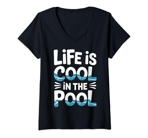 Damen Life is Cool In The Pool Sommerschwimmen ||- T-Shirt mit V-Ausschnitt von Aquatischer Vibes Lebensstil
