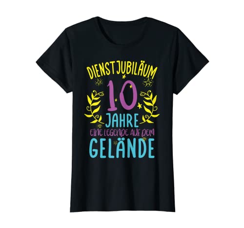 Damen Dienstjubiläum 10 Jahre - 10 Jähriges Jubiläum Kollegin T-Shirt von Arbeitsjubiläum Sprüche Dienstjubiläum Kollege