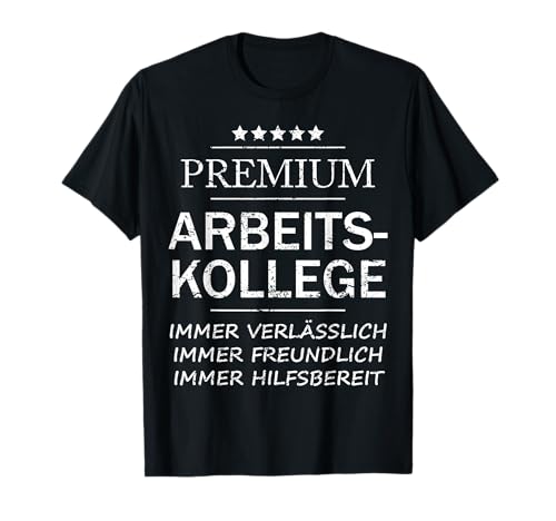 Herren Arbeitskollege Geschenk Abschied Geburtstag Bester Kollege T-Shirt von Arbeitskollegen Geschenkideen Herren
