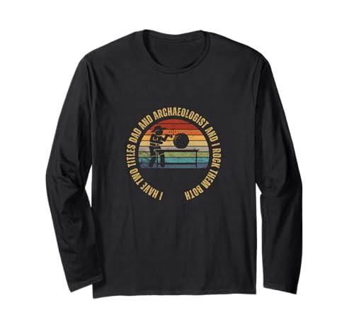 Archäologe und Papa stolze Männer lustige Archäologie Langarmshirt Archäologe und Papa stolze Männer lustige Archäologie Langarmshirt von Archeologist Gifts And Costume Adult
