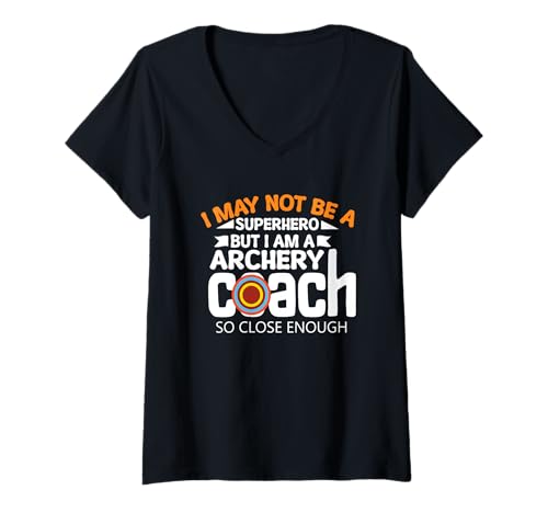 Damen Ich Bin vielleicht kein Superheld, Aber ich Bin EIN Bogenschießtrainer T-Shirt mit V-Ausschnitt Damen Ich Bin vielleicht kein Superheld, Aber ich Bin EIN Bogenschießtrainer T-Shirt mit V-Ausschnitt von Archery Coach Motivation Humor Sport