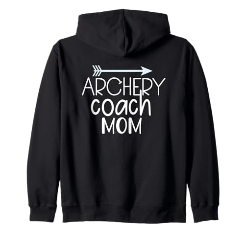 Bogenschießen Trainer Mama Pfeil Enthusiast Pride Kapuzenjacke Bogenschießen Trainer Mama Pfeil Enthusiast Pride Kapuzenjacke von Archery Enthusiasts Mom Coaching Passion
