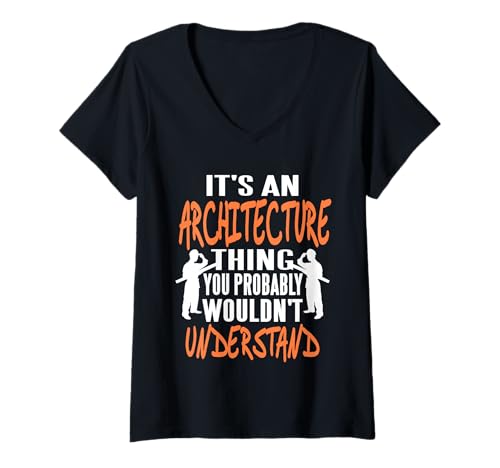 Damen Es ist eine architektonische Sache, die Sie heute nicht verstehen würden T-Shirt mit V-Ausschnitt Damen Es ist eine architektonische Sache, die Sie heute nicht verstehen würden T-Shirt mit V-Ausschnitt von Architecture Designs Shirt Merch & Co.