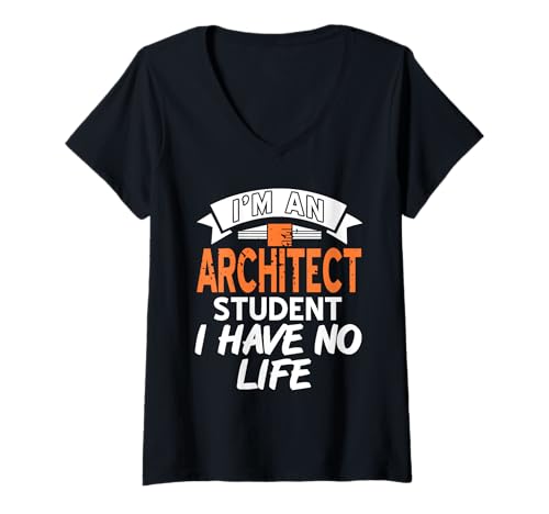 Damen I'm An Architect Student I Have No Life Retro Lustiges Geschenk T-Shirt mit V-Ausschnitt Damen I'm An Architect Student I Have No Life Retro Lustiges Geschenk T-Shirt mit V-Ausschnitt von Architecture Designs Shirt Merch & Co.