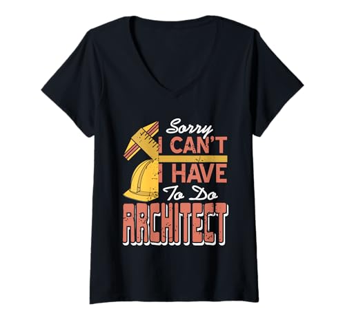 Damen Sorry I Can't I Have to Do Architect Retro Lustiges Geschenk T-Shirt mit V-Ausschnitt Damen Sorry I Can't I Have to Do Architect Retro Lustiges Geschenk T-Shirt mit V-Ausschnitt von Architecture Designs Shirt Merch & Co.