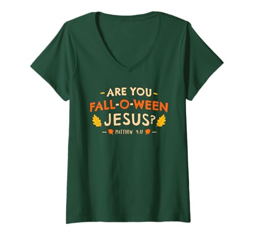 Damen Are You Fall O Ween Jesus Halloween Matthäus 4:19 Christian T-Shirt mit V-Ausschnitt Damen Are You Fall O Ween Jesus Halloween Matthäus 4:19 Christian T-Shirt mit V-Ausschnitt von Are you Fall-O-Ween Jesus Christian Fall Halloween