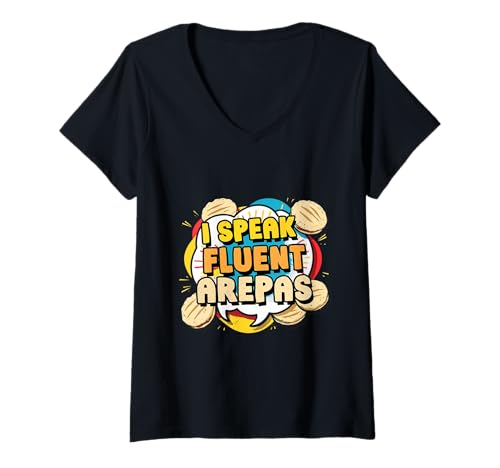 Damen Arepa I Speak Fluent Arepas T-Shirt mit V-Ausschnitt von Arepa Arepas